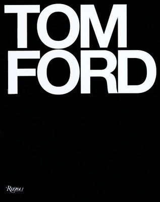 Tom Ford by Ford, Tom book cover