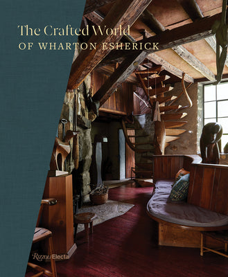 Book cover of The Crafted World of Wharton Esherick by Archer, Sarah