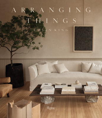 Arranging Things by King, Colin book cover