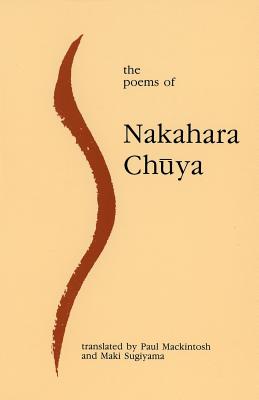 The Poems of Nakahara Chuya by Nakahara Chuya book cover