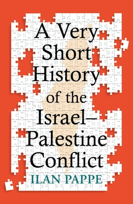A Very Short History of the Israel-Palestine Conflict by Pappe, Ilan book cover