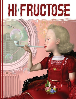 Book cover of Hi-Fructose Collected Edition Volume 1: Under the Counter Culture by Attaboy, Attaboy