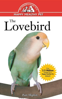 Book cover of The Lovebird by Higdon, Pamela Leis
