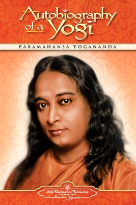 Autobiography of a Yogi by Yogananda, Paramahansa book cover