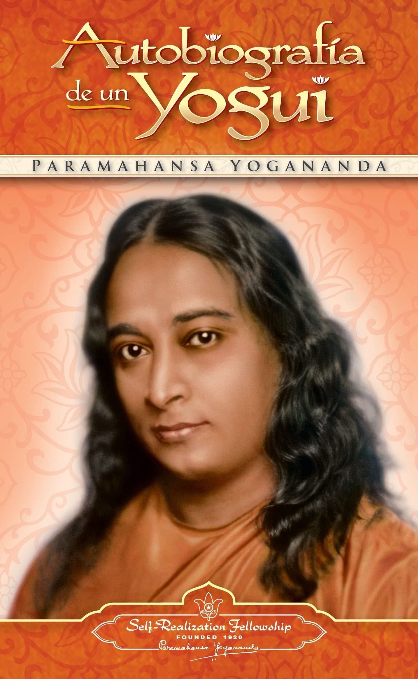 Book cover of Autobiografia de un Yogui by Self-Realization Fellowship