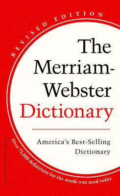 Book cover of The Merriam-Webster Dictionary by Merriam-Webster