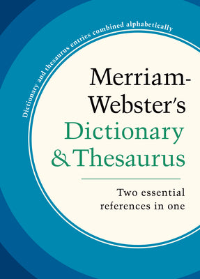 Merriam-Webster's Dictionary & Thesaurus by Merriam-Webster book cover