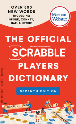 Book cover of The Official Scrabble Players Dictionary, 7th Ed. by Merriam-Webster