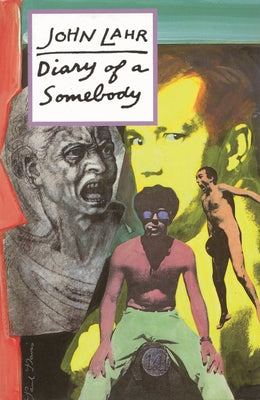 Book cover of Diary of a Somebody by Lahr, John