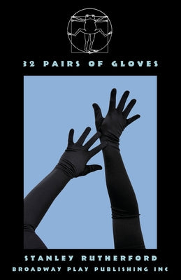 Book cover of 32 Pairs of Gloves by Stanley, Rutherford