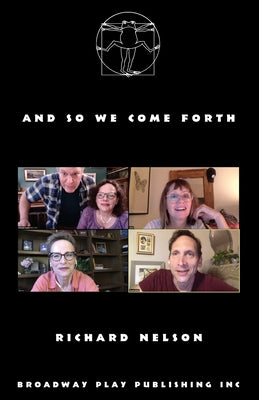 Book cover of And So We Come Forth by Nelson, Richard