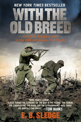 Book cover of With the Old Breed by Sledge, E. B.