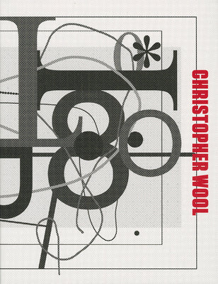 Book cover of Christopher Wool by Wool, Christopher