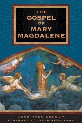 Book cover of The Gospel of Mary Magdalene by LeLoup, Jean-Yves