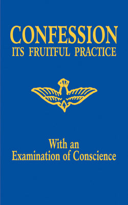 Confession: Its Fruitful Practice (with an Examination of Conscience) by Adoration book cover