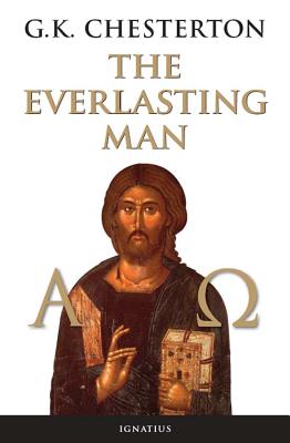 Book cover of The Everlasting Man by Chesterton, G. K.