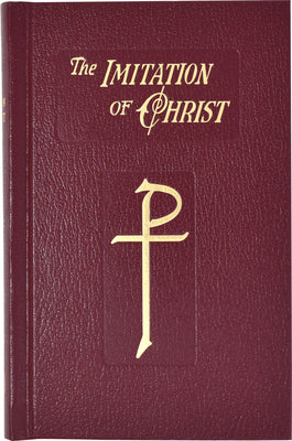 Book cover of The Imitation of Christ: In Four Books by Kempis, Thomas A.