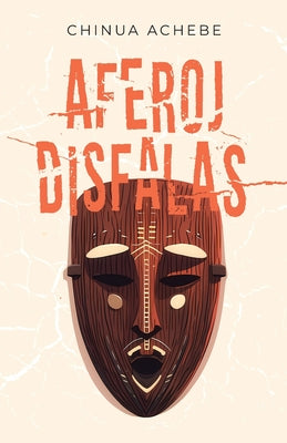 Aferoj disfalas by Chinua Achebe book cover