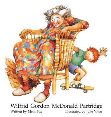 Book cover of Wilfrid Gordon McDonald Partridge by Fox, Mem