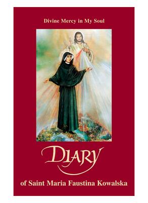 Book cover of Diary: Divine Mercy in My Soul by Kowalska, Maria Faustina