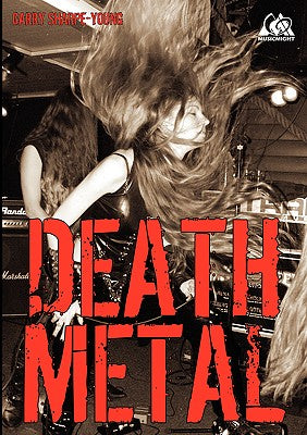 Death Metal by Garry Sharpe-Young book cover