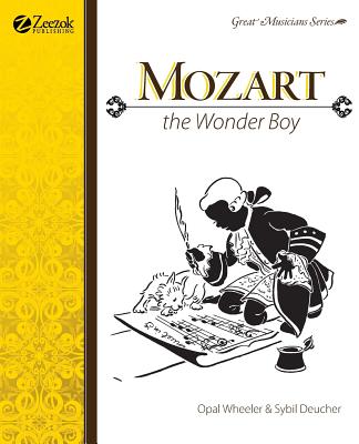 Mozart, The Wonder Boy by Opal Wheeler book cover