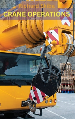 Crane Operations by Richard Skiba book cover