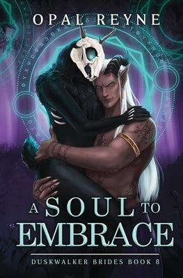 A Soul to Embrace by Opal Reyne book cover