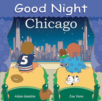 Good Night Chicago by Gamble, Adam book cover