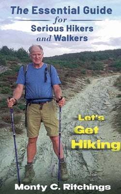 Book cover of Let's Get Hiking by Ritchings, Monty Clayton