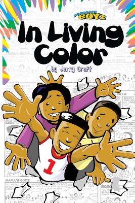 Mama's Boyz: In Living Color! by Jerry Craft book cover