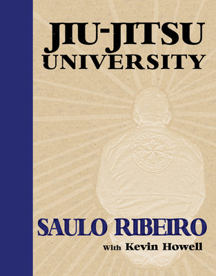 Jiu-Jitsu University by Ribeiro, Saulo book cover