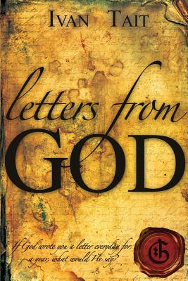 Book cover of Letters from God by Ivan, Tait