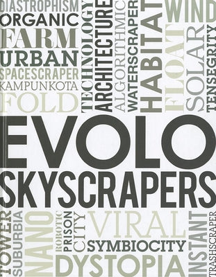 Book cover of Evolo Skyscrapers by Aiello, Carlo
