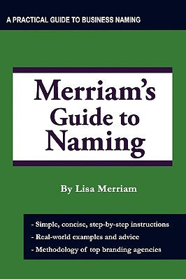 Book cover of Merriam's Guide to Naming by Merriam, Lisa A.