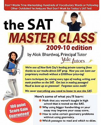 Book cover of The SAT Master Class: Comprehensive SAT Prep: Learn Techniques to Ace the SAT. by Bhardwaj, Alok