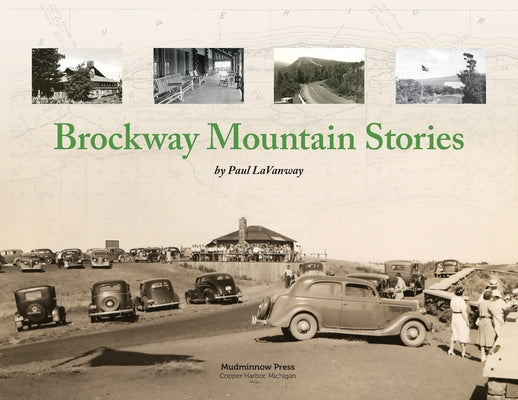 Book cover of Brockway Mountain Stories by Lavanway, Paul