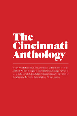 Book cover of The Cincinnati Anthology by McQuade, Zan