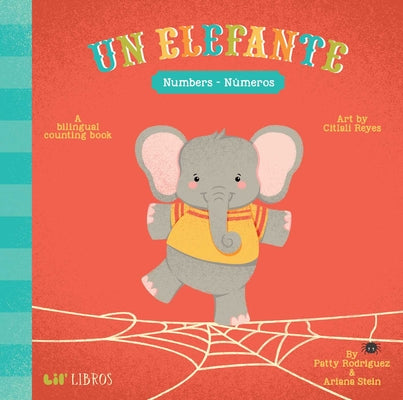 Un Elefante: Numbers / N by Patty Rodriguez book cover