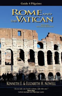 Rome and the Vatican - Guide 4 Pilgrims by Kenneth E. Nowell book cover