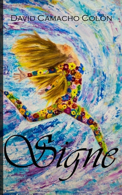 Signe by David Camacho Colon book cover