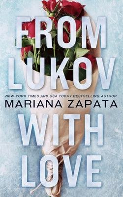 From Lukov with Love by Mariana Zapata book cover
