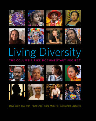 Book cover of Living Diversity: The Columbia Pike Documentary Project by Wolf, Lloyd