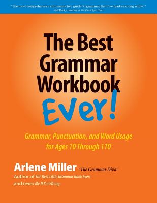 The Best Grammar Workbook Ever! by Miller, Arlene book cover