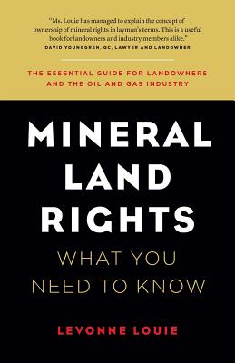 Mineral Land Rights: What You Need to Know by Levonne Louie book cover