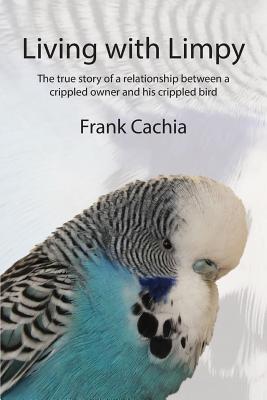 Book cover of Living with Limpy by Cachia, Frank