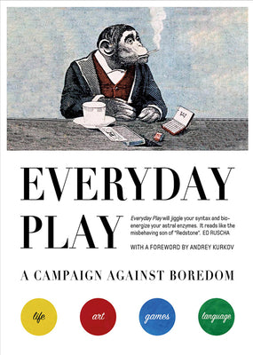 Book cover of Everyday Play: A Campaign Against Boredom by Rothenstein, Julian