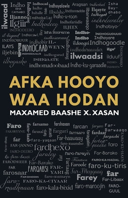 Afka Hooyo Waa Hodan by Maxamed Baashe X. Xasan book cover