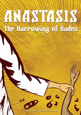 Anastasis: The Harrowing of Hades by Creative Orthodox book cover