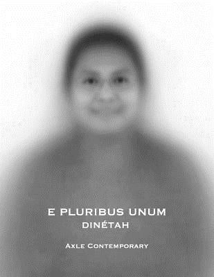 Book cover of E Pluribus Unum: Dinetah by Wheeler, Manuelito